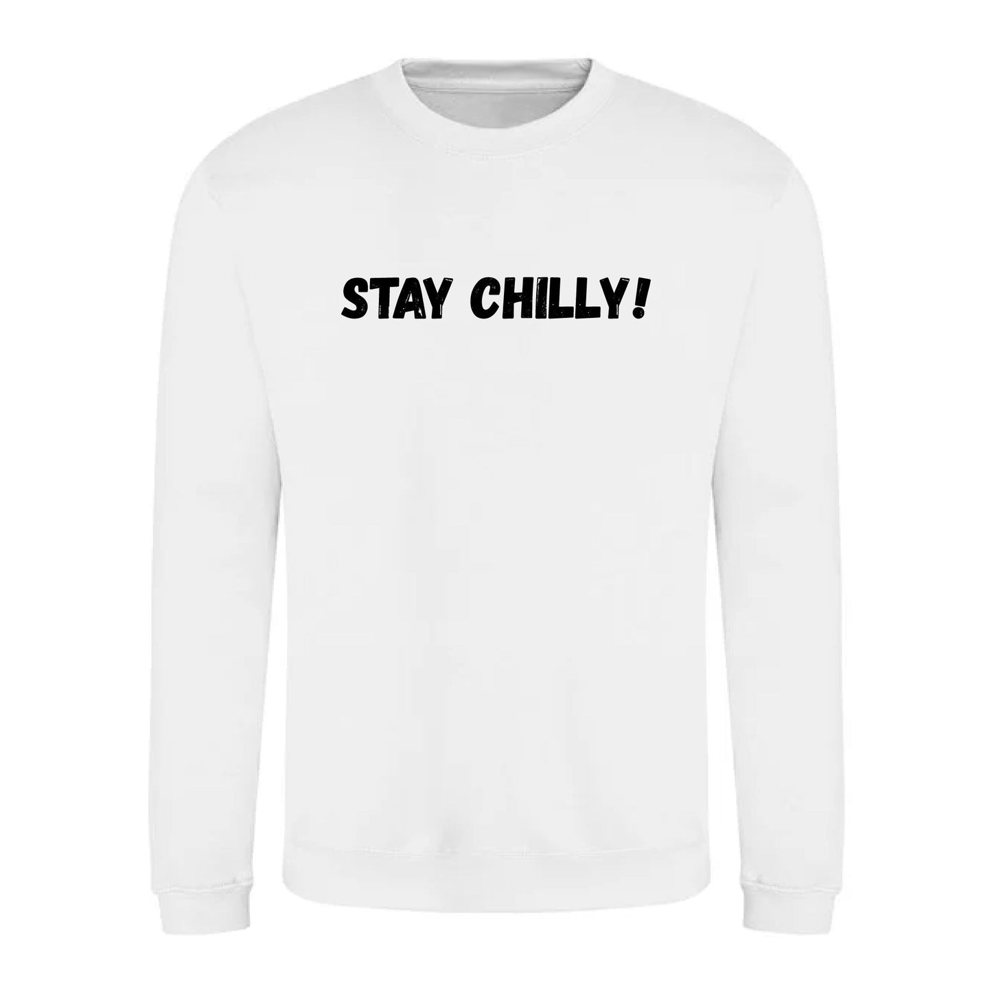 IBH STAY CHILLY! Sweatshirt - Black Print
