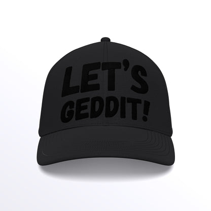 LET'S GEDDIT! Trucker Cap - Embroidered